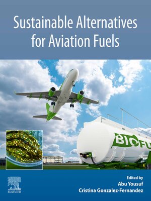 cover image of Sustainable Alternatives for Aviation Fuels